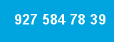 927 584 78 39